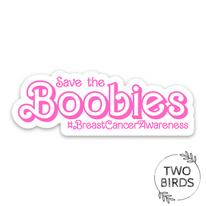 Save the Boobies Sticker Barbie Font