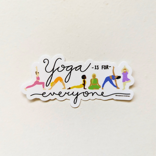 Yoga Is For Everyone Sticker