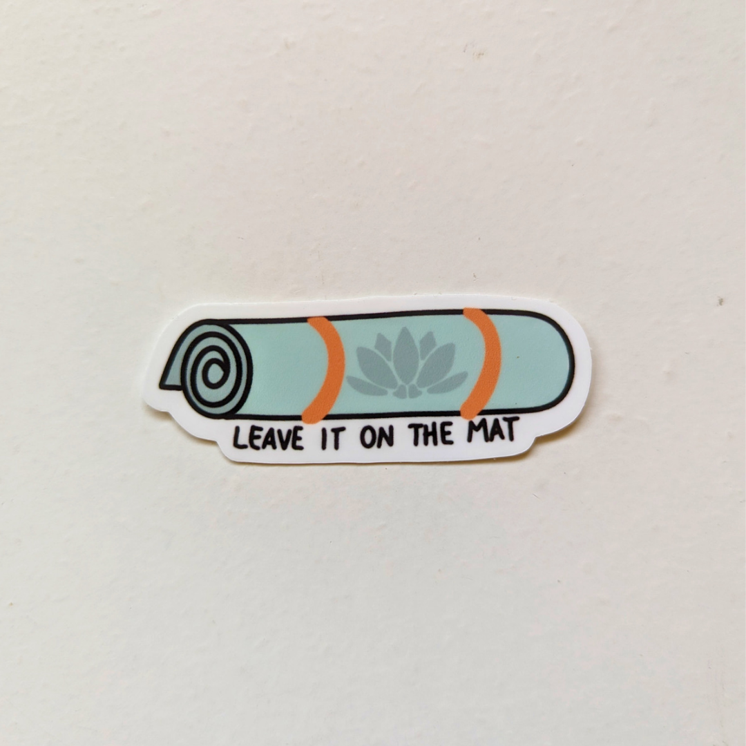 Leave It On The Mat Sticker