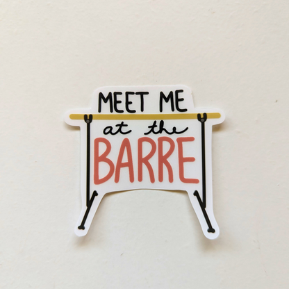 Meet Me at the Barre Clear Sticker