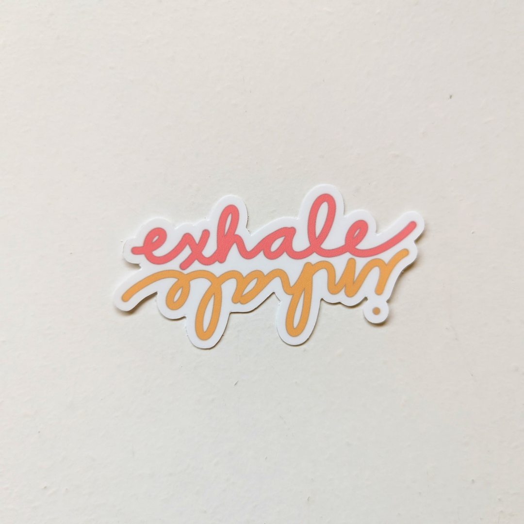 Inhale Exhale Sticker