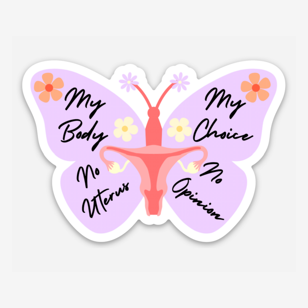 Butterfly My Body My Choice Sticker