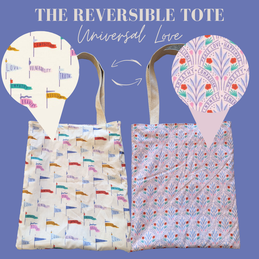 The Reversible Tote Bag - Universal Love