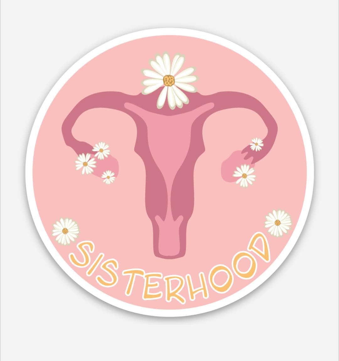 Sisterhood Uterus Sticker